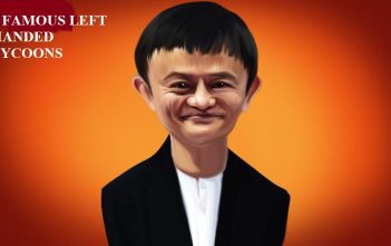 5 Famous Left Handed Tycoons and their Unique Left Hand ability
