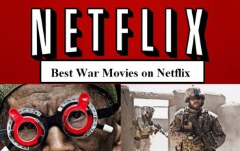 20 Best War Movies on Netflix 2020 – Top War Movies Best war movies on Netflix