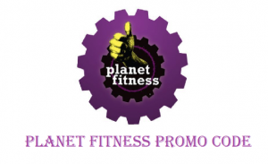 Planet Fitness Promo Code