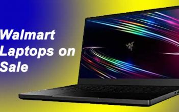 Walmart Laptops on Sale – Everything You Can Buy Now! Walmart Laptops on Sale
