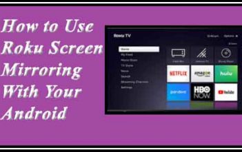 How to Use Roku Screen Mirroring With Your Android How to Use Roku Screen Mirroring With Your Android