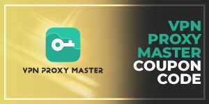 vpn proxy master coupon