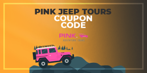 Pink Jeep Tours Coupon Code