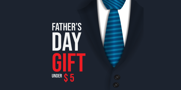 Fathers day gifts under $5