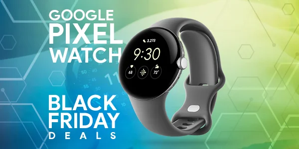 Google Pixel Watch Black Friday Deals