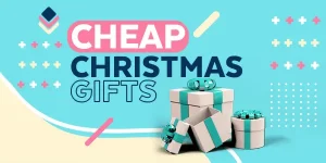 Cheap Christmas Gifts