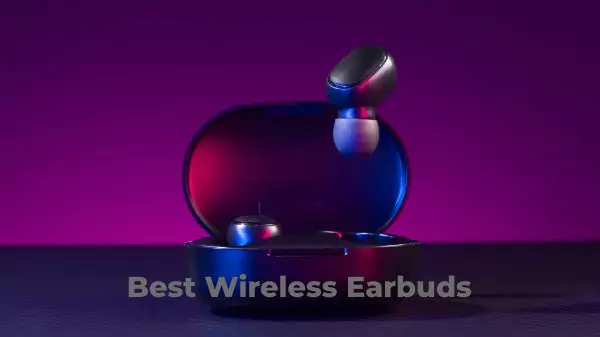 best wireless earbuds